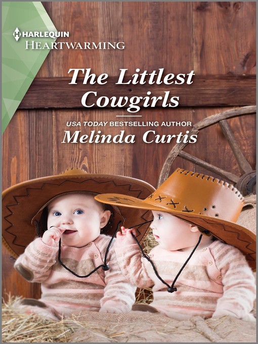 Title details for The Littlest Cowgirls by Melinda Curtis - Wait list